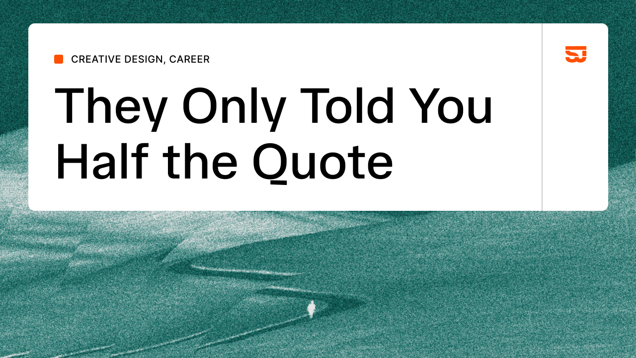 They Only Told You Half the Quote